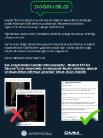 DMM: Bayburt'ta bir öğrencinin saldırıya uğradığı iddiası doğru değildir