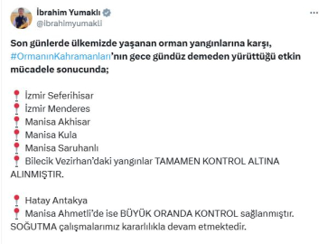 Bakan Yumaklı: 6 orman yangını tamamen kontrol altına alındı