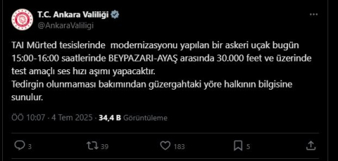 Ankara Valiliği'nden 'test uçuşu' duyurusu