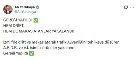 İzmir'de drift ve makas atan 2 sürücü yakalandı